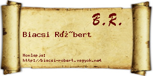 Biacsi Róbert névjegykártya