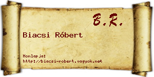 Biacsi Róbert névjegykártya